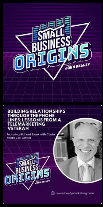 SmallBusinessOrginspodcastsalesguestRichardBlankCostaRicasCallCenter..jpg