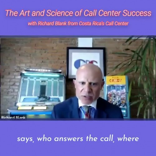 TELEMARKETINGPODCASTRichardBlankfromCostaRicasCallCenterontheSCCS-CutterConsultingGroup-TheArtandScienceofCallCenterSuccessPODCAST.sayswhoanswersthecallwhere.-Copy.jpg