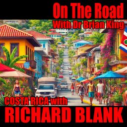 OntheroadwithDr.BrianKingpodcastB2CguestRichardBlankCostaRicasCallCenter.jpg