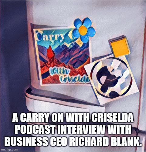 CarryOnwithCriseldaPodcastInterviewwithtelemarketingCEORichardBlank.gif