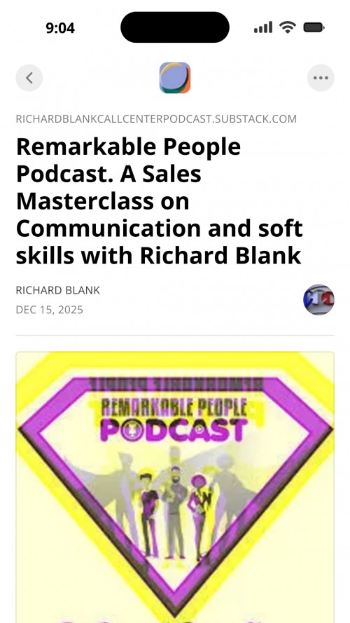 RemarkablePeoplePodcast.ASalesMasterclassonCommunicationandsoftskillswithRichardBlank6.jpg