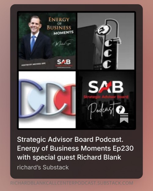 StrategicAdvisorBoardPodcast.EnergyofBusinessMomentsEp230withspecialguestRichardBlank3.jpg