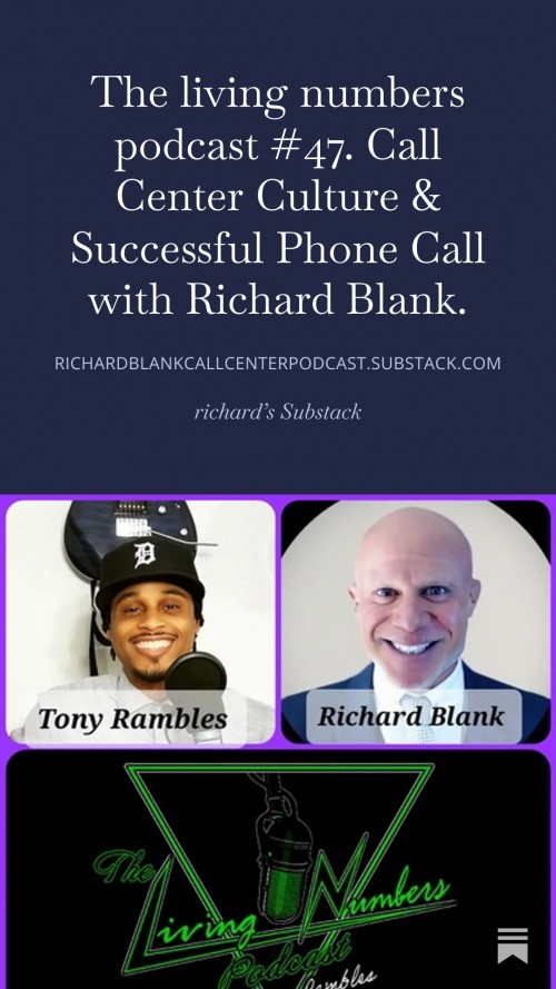 Thelivingnumberspodcast47.CallCenterCultureSuccessfulPhoneCallwithRichardBlank.4.jpg